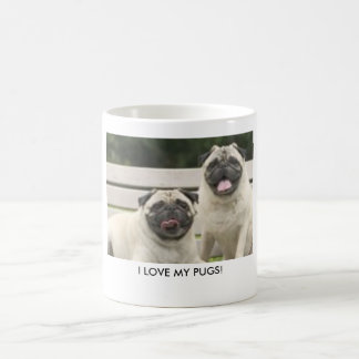 I LOVE MY PUGS! COFFEE MUG