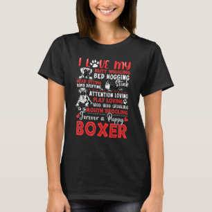 I Love My Puppy Boxer Butt Wiggling  Boxer Dog T-Shirt