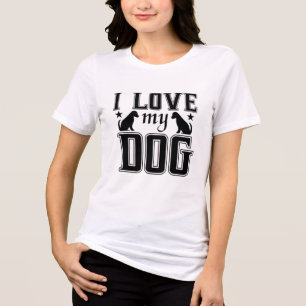 I Love My Puppy T-Shirt Tri-Blend Shirt