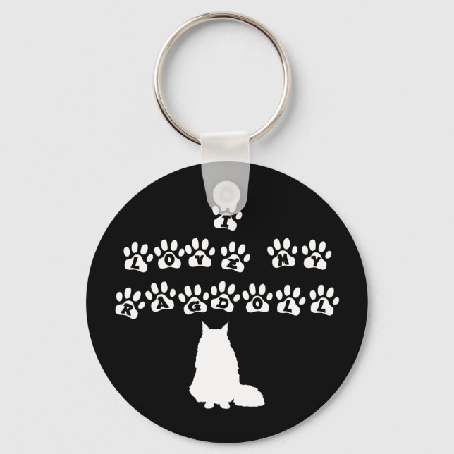 I Love My Ragdoll--White Text Key Ring (Front)