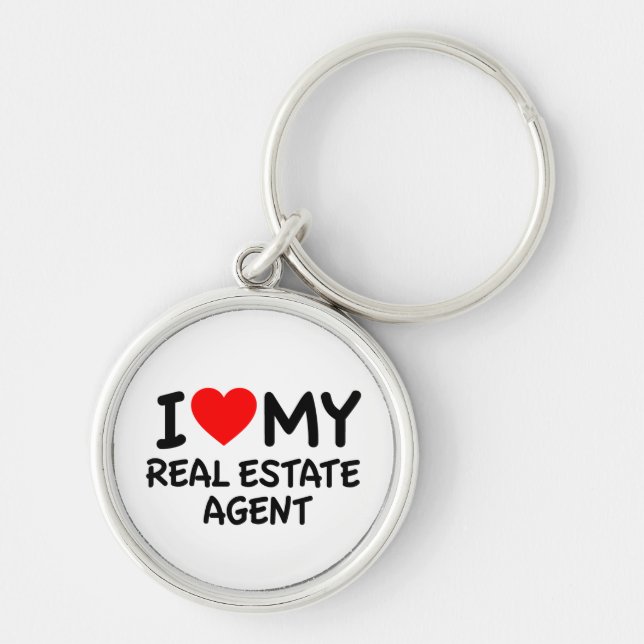 I Love My Real Estate Agent Key Ring (Front)