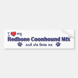 I Love My Redbone Coonhound Mix (Female Dog) Bumper Sticker