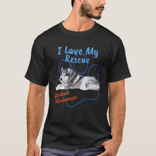 I Love My Rescue Alaskan Malamute Cool Adopted Dog T-Shirt