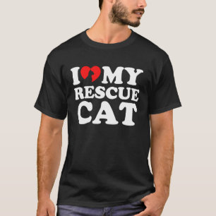 I Love My Rescue Cat T-Shirt