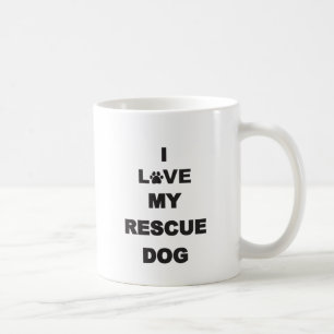 I Love My Rescue Dog Coffee Mug