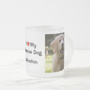 I Love my Rescue Dog name and photo Frosted Glass Coffee Mug