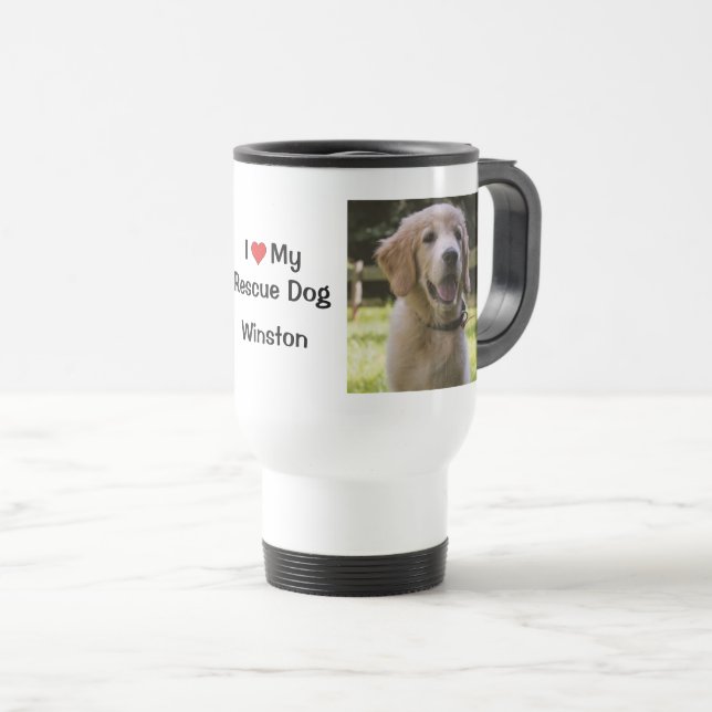 I Love my Rescue Dog | name and photo Travel Mug (Front Right)