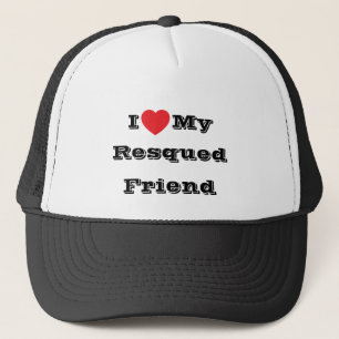 I ♥️ love My Resqued Friend  Trucker Hat