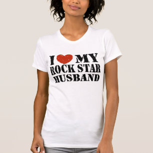 I Love My Rock Star Husband T-Shirt