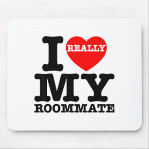 I Love My Roomate Heart Funny Party Gifts Valentin Mouse Mat