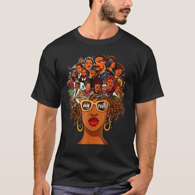 I Love My Roots Back History Queen Melanin Afro Af T-Shirt (Front)