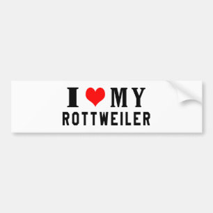 I Love My Rottweiler Bumper Sticker