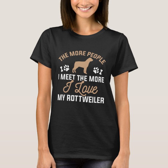 I Love My Rottweiler T-Shirt (Front)