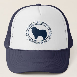 I Love My Rough Collie Trucker Hat