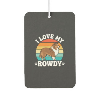I Love My Rowdy Sheltie Retro Dog Car Air Freshener