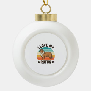 I Love My Rufus Vintage Dog Design_1 Ceramic Ball Christmas Ornament