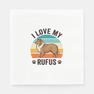 I Love My Rufus Vintage Dog Design_1 Napkin