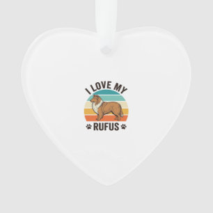 I Love My Rufus Vintage Dog Design_1 Ornament