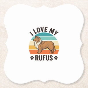I Love My Rufus Vintage Dog Design_1 Paper Coaster