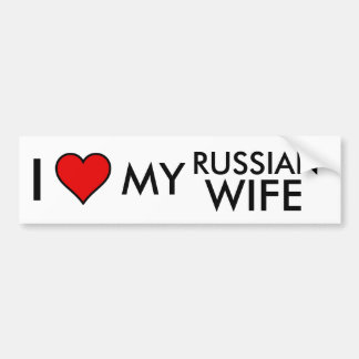 I Love my Russian Wife Bumber Sticker
