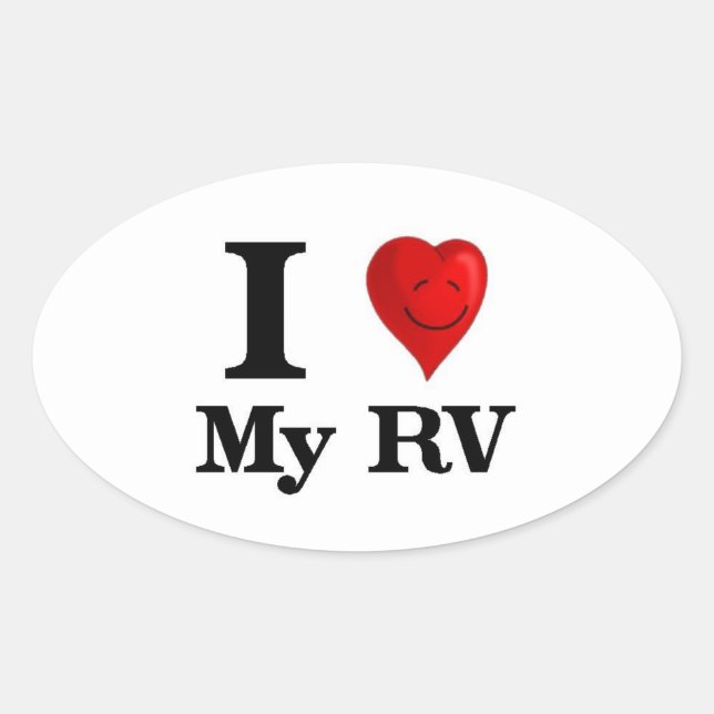 I Love My RV Oval Sticker (Front)