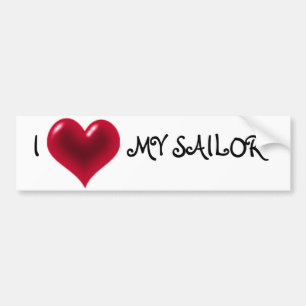 I    LOVE   MY SAILOR BUMPER STICKER