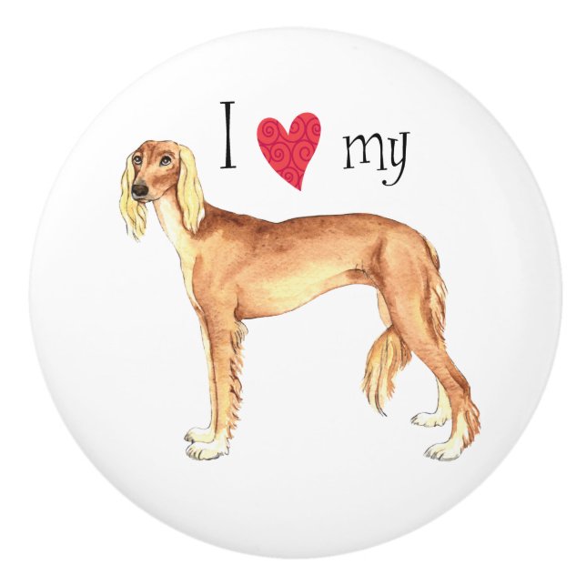 I Love my Saluki Ceramic Knob (Front)
