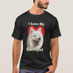 I Love My Samoyed Puppy Dog T-Shirt