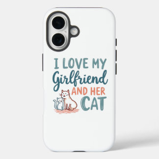 I Love My Sassy Girlfriend Phone Case Design
