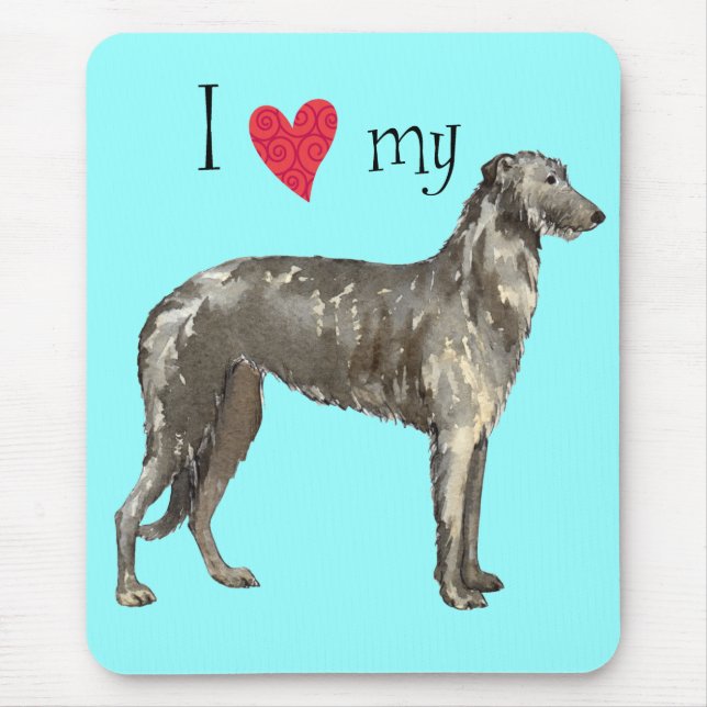 I Love my Scottish Deerhound Mouse Mat (Front)