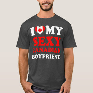 I love My Sey Canadian Boyfriend Canada Girlfriend T-Shirt