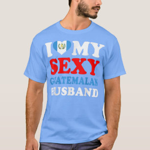 I love My Sey Guatemalan Husband Guatemala Wife Gi T-Shirt