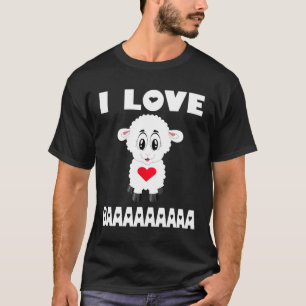 I Love My Sheep  Lamb Lover T-Shirt