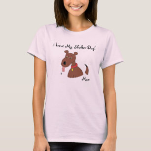 I Love My Shelter Dog Brown Dog T-Shirt