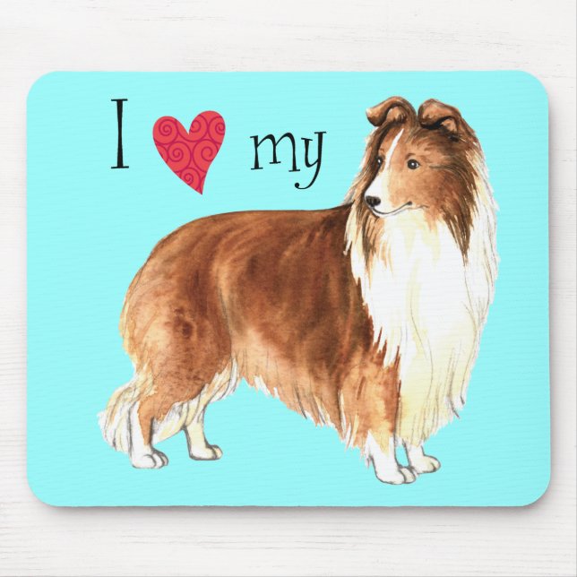 I Love my Sheltie Mouse Mat (Front)