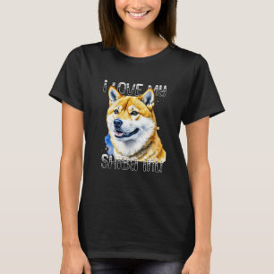 I Love My Shiba Inu   Dog Owner  T-Shirt