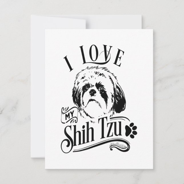 I Love My Shih Tzu  I Cute Animal Pet Paw Dog Love Invitation (Front)