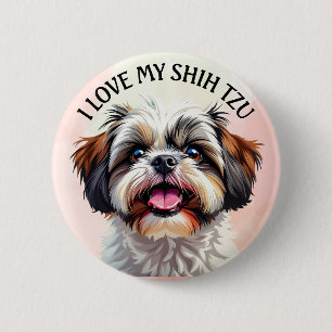 I Love My Shih Tzu Puppy Dog  6 Cm Round Badge