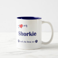 I Love My Shorkie (Female Dog)