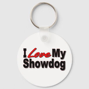 I Love My Showdog Keychain