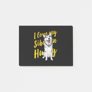 I Love My Siberian Husky Snow Dog Lover Gift Post-it Notes