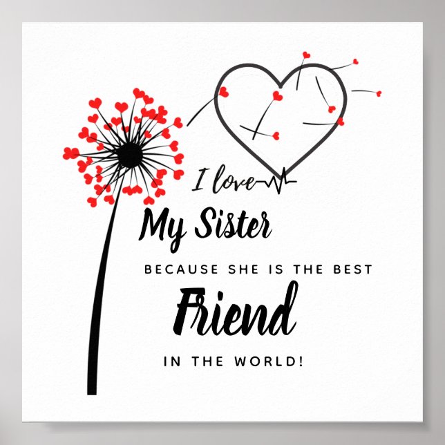 I Love My SISTER - Best Friend Personalised Gift Poster (Front)