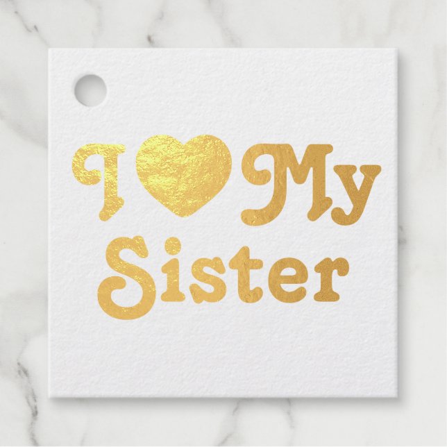 I love my sister favour tags (Front)