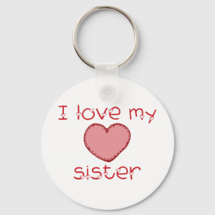 I love my sister key ring
