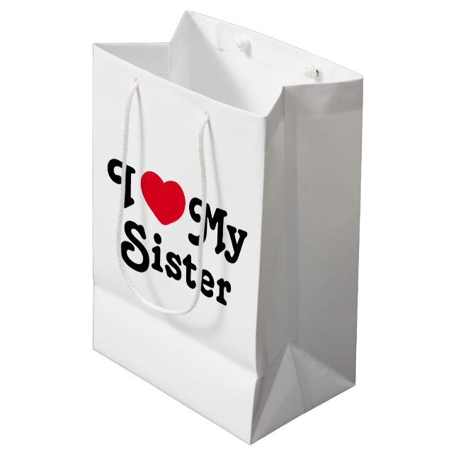 I love my sister medium gift bag (Front Angled)