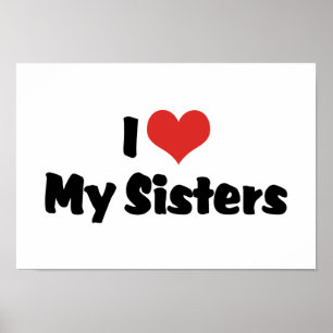 I Love My Sisters Poster