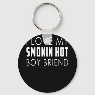 I Love My Smoking Hot Boyfriend Anniversary Trend Key Ring