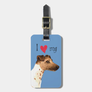 I Love my Smooth Fox Terrier Luggage Tag