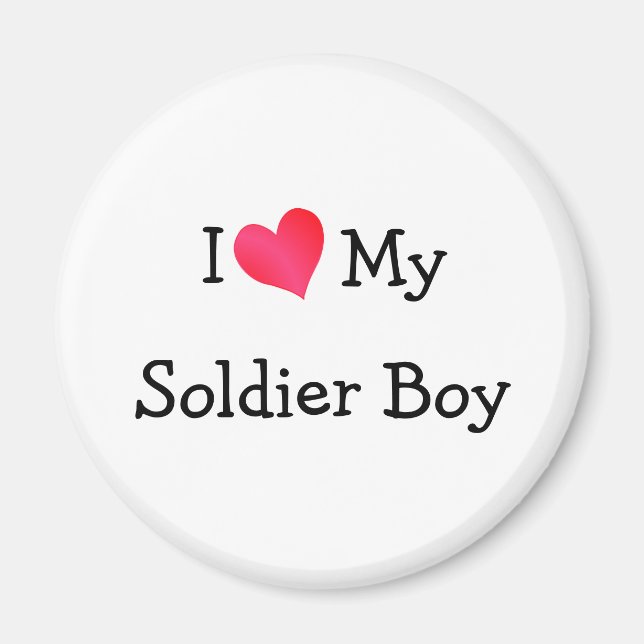 I Love My Soldier Boy Magnet (Front)