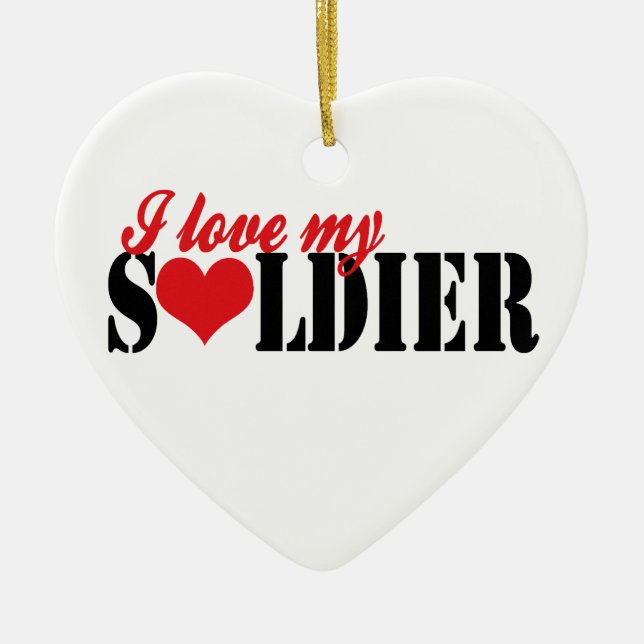 I Love my Soldier Ceramic Tree Decoration (Front)